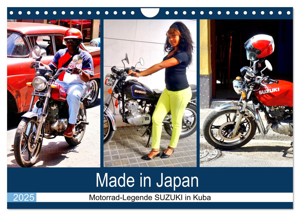 Made in Japan - Motorrad-Legende Suzuki in Kuba (CALVENDO Wandkalender 2025)