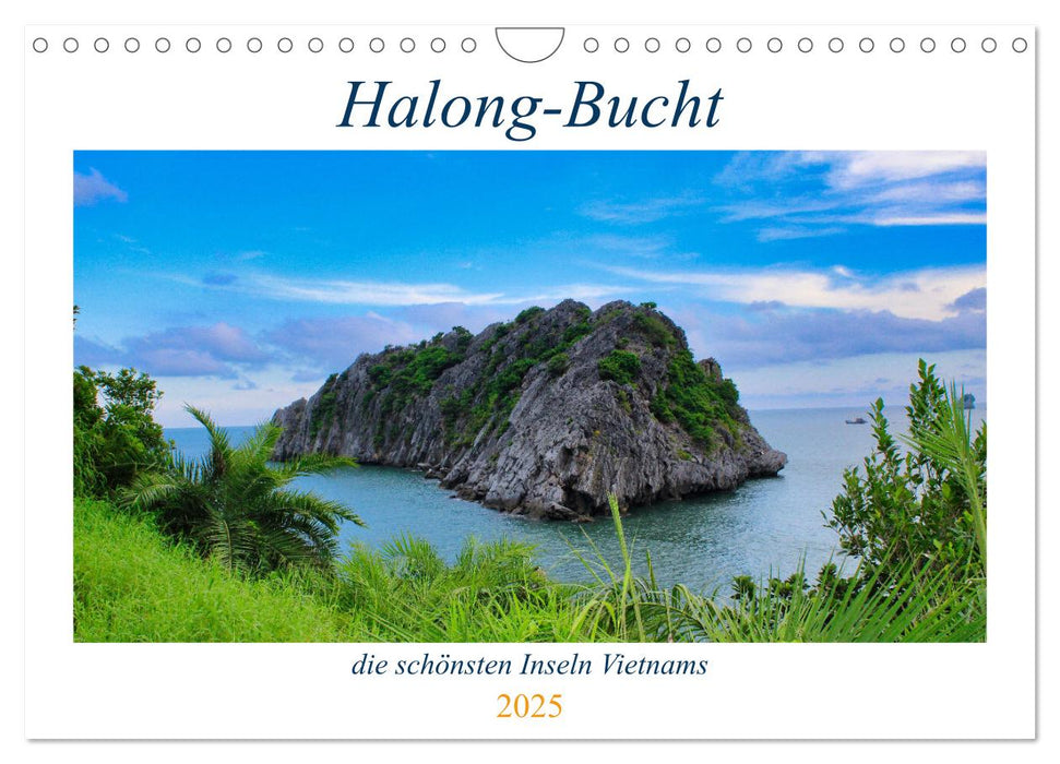 Halong-Bucht - die schönsten Inseln Vietnams (CALVENDO Wandkalender 2025)