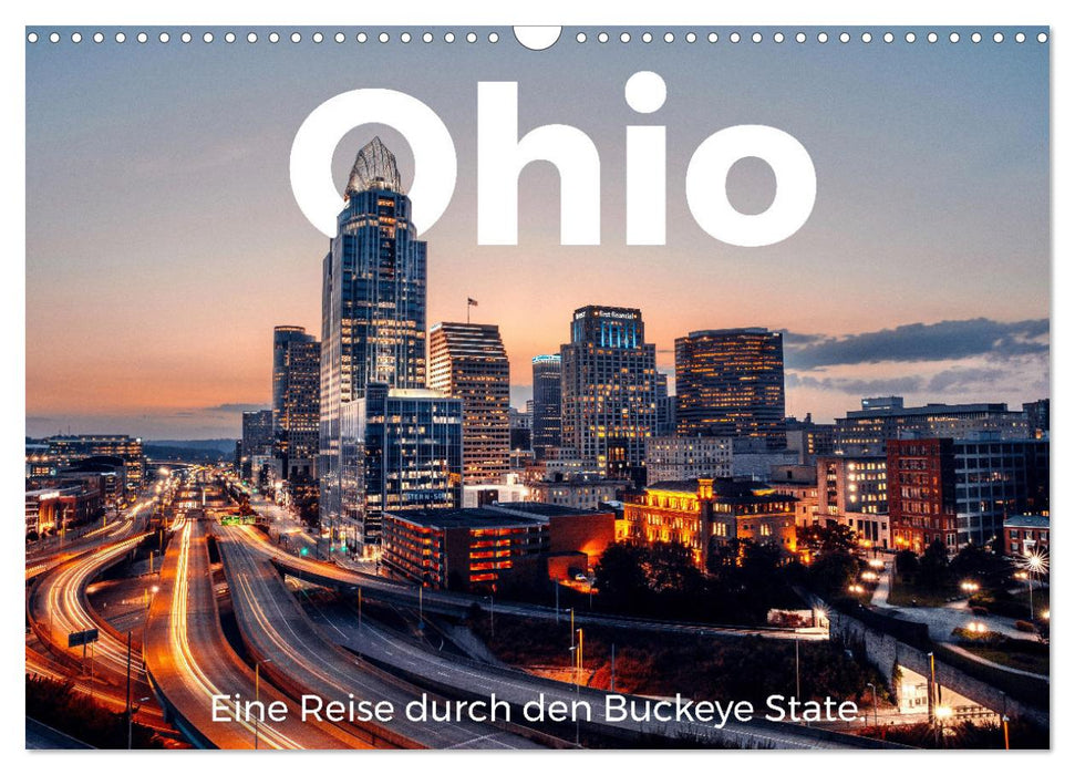 Ohio - Eine Reise durch den Buckeye State (CALVENDO Wandkalender 2025)