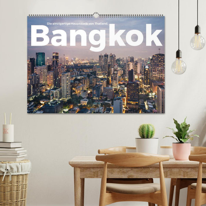 Bangkok - Die einzigartige Hauptstadt von Thailand. (CALVENDO Wandkalender 2025)