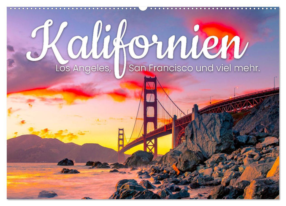 Kalifornien - Los Angeles, San Francisco und viel mehr. (CALVENDO Wandkalender 2025)