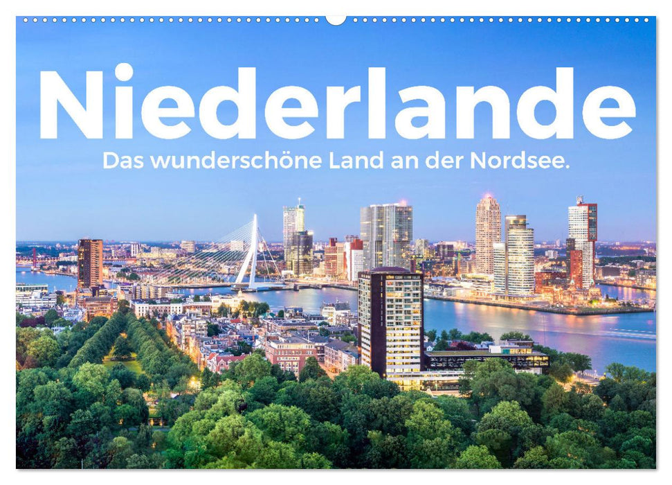 Niederlande - Das wunderschöne Land an der Nordsee. (CALVENDO Wandkalender 2025)