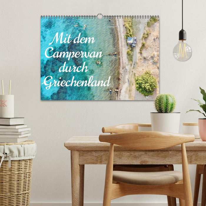 Mit dem Campervan durch Griechenland (CALVENDO Wandkalender 2025)