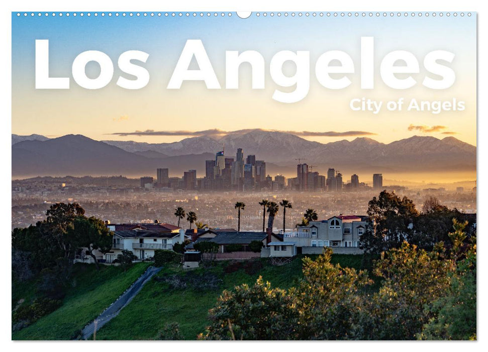 Los Angeles - City of Angels (CALVENDO Wandkalender 2025)