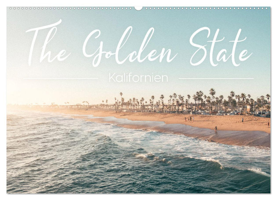 Kalifornien - The Golden State (CALVENDO Wandkalender 2025)