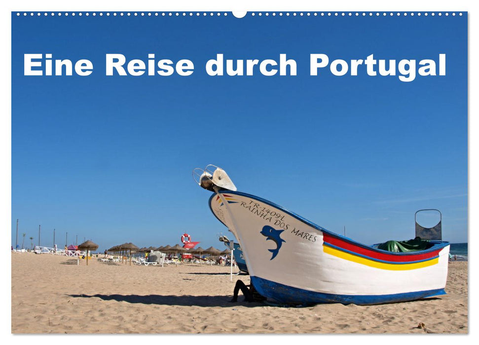 Eine Reise durch Portugal (CALVENDO Wandkalender 2025)