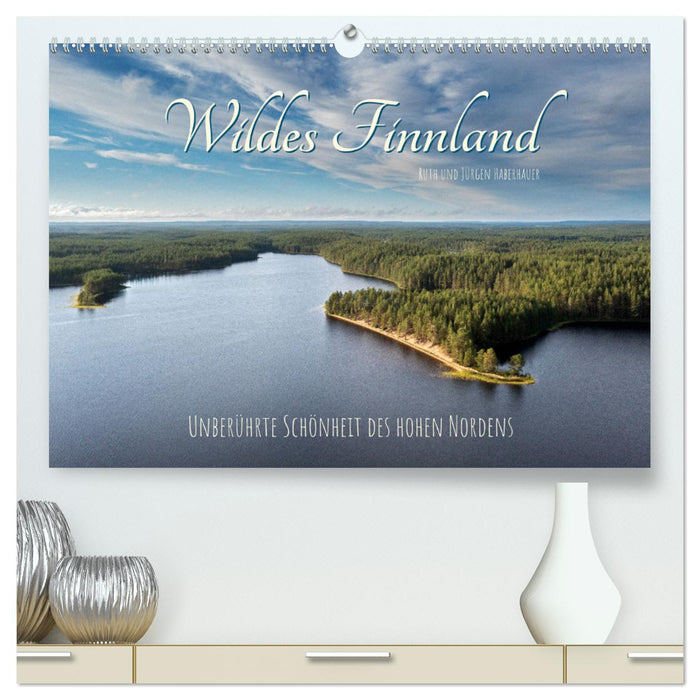 Wildes Finnland (CALVENDO Premium Wandkalender 2025)