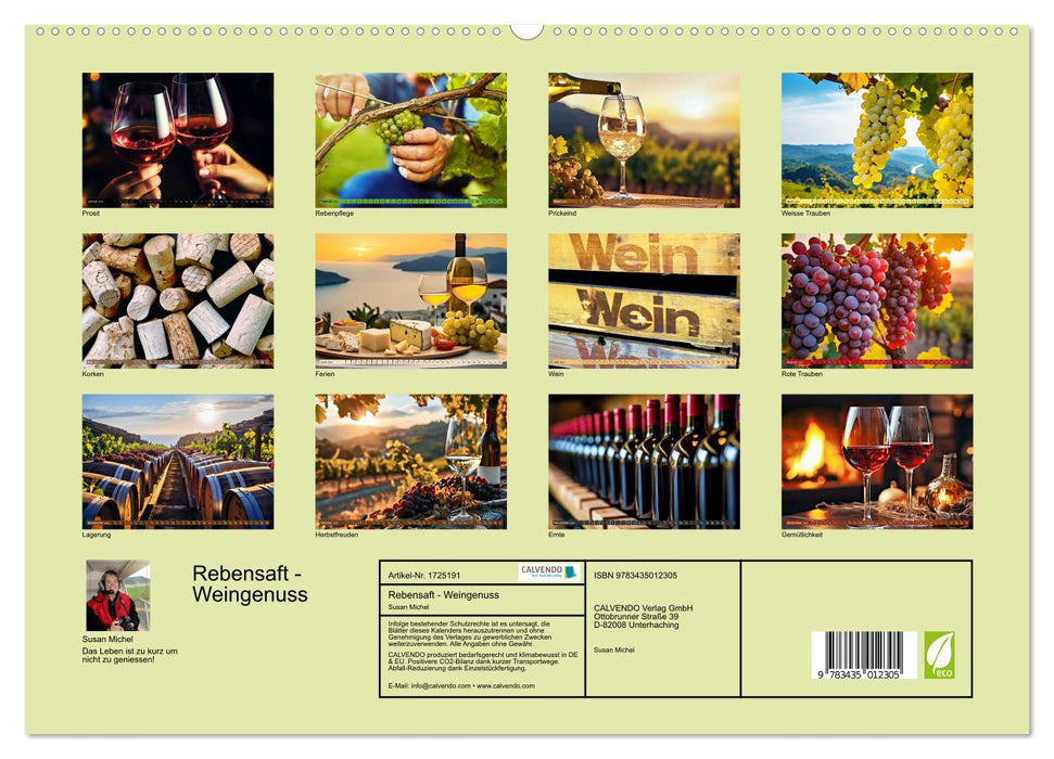 Rebensaft - Weingenuss (CALVENDO Premium Wandkalender 2025)