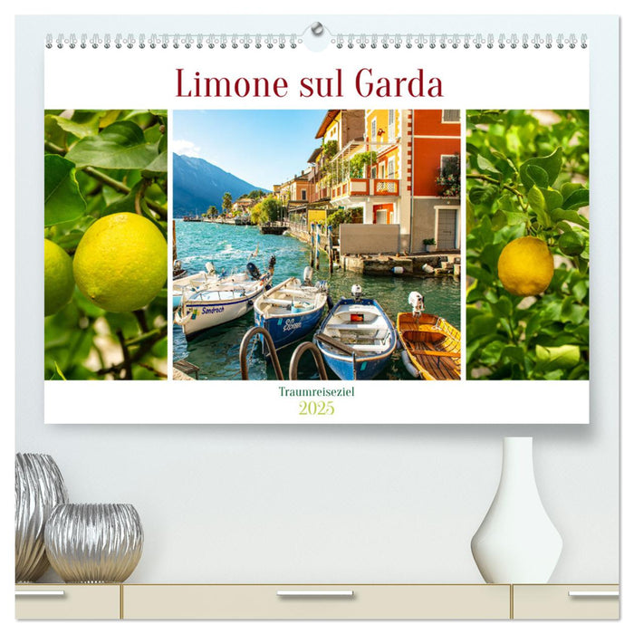 Limone sul Garda - Traumreiseziel (CALVENDO Premium Wandkalender 2025)