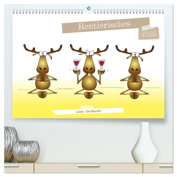 Rentierisches (CALVENDO Premium Wandkalender 2025)