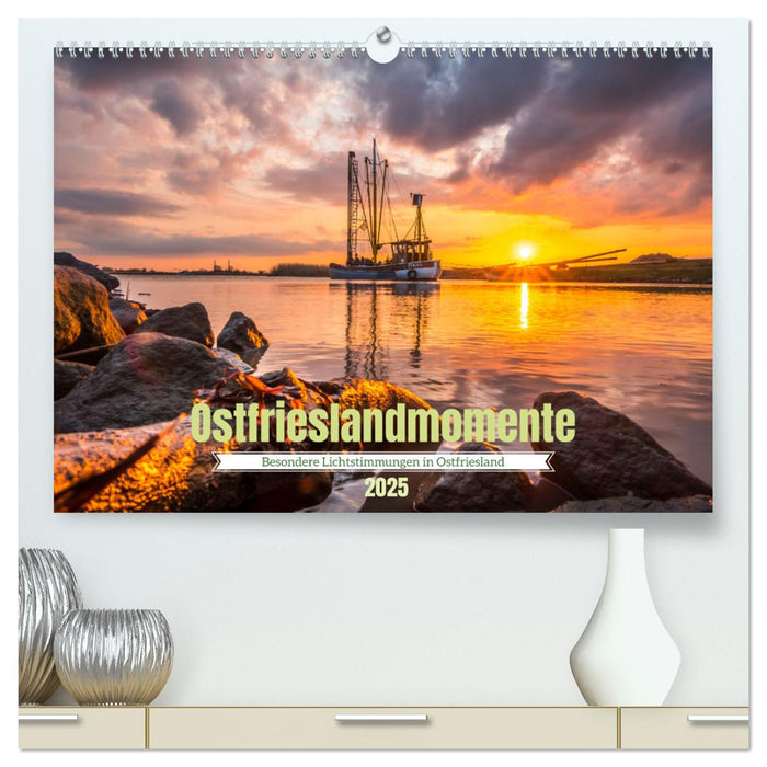 Ostfrieslandmomente 2025 (CALVENDO Premium Wandkalender 2025)