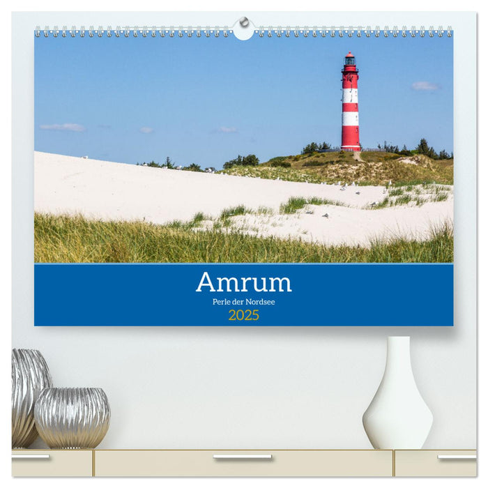 Amrum - Perle der Nordsee (CALVENDO Premium Wandkalender 2025)