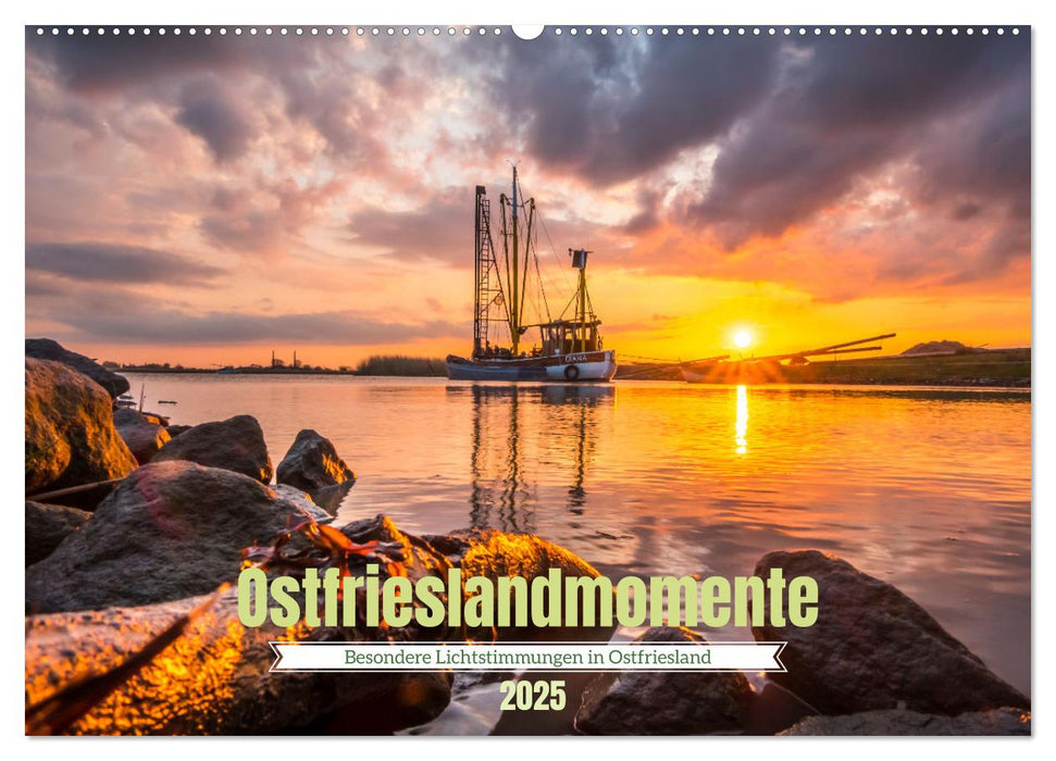 Ostfrieslandmomente 2025 (CALVENDO Wandkalender 2025)