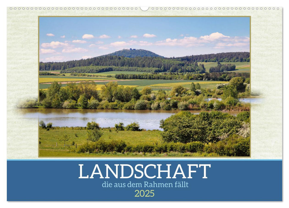 Landschaft, die aus dem Rahmen fällt (CALVENDO Wandkalender 2025)