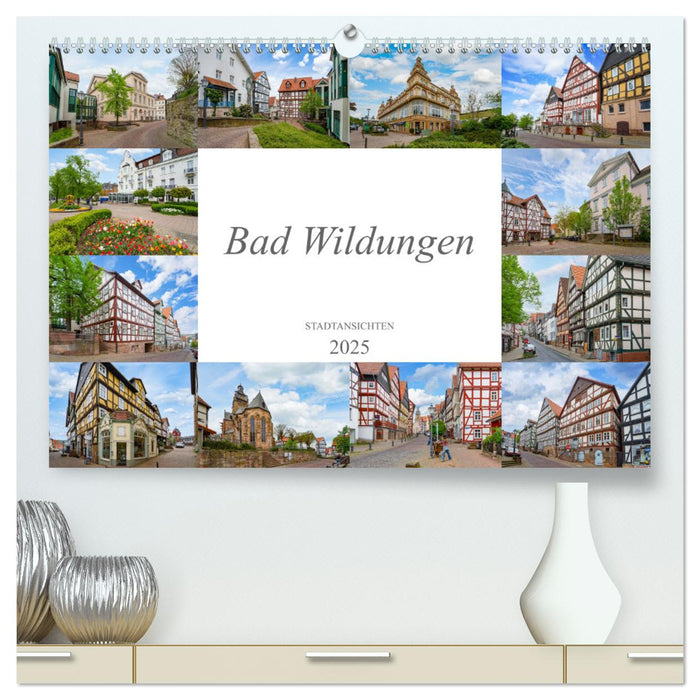 Bad Wildungen Stadtansichten (CALVENDO Premium Wandkalender 2025)