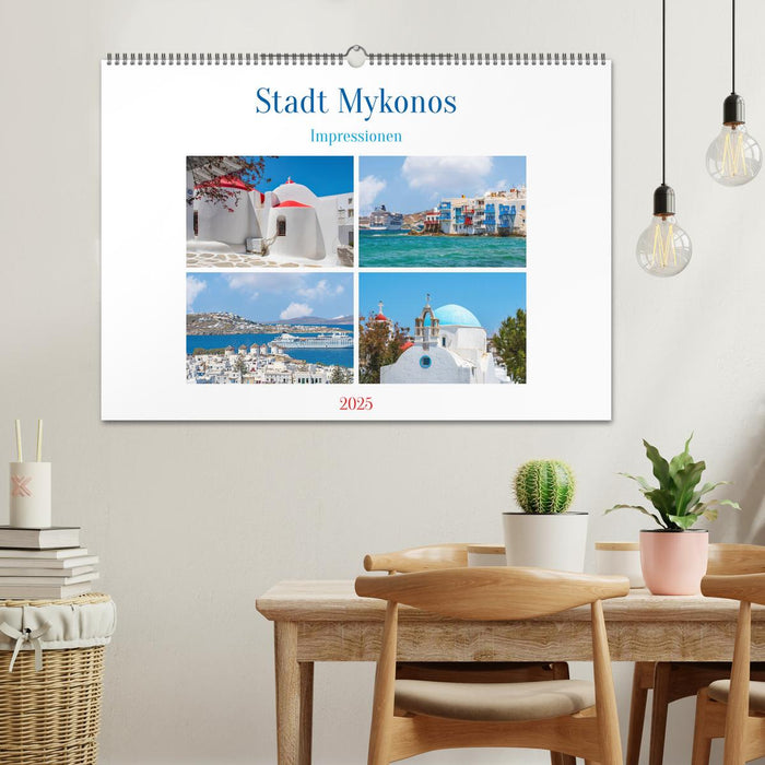 Stadt Mykonos - Impressionen (CALVENDO Wandkalender 2025)