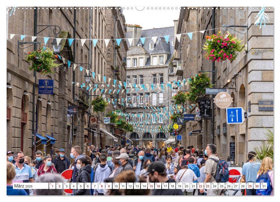 Bretagne - Saint Malo (CALVENDO Premium Wandkalender 2025)