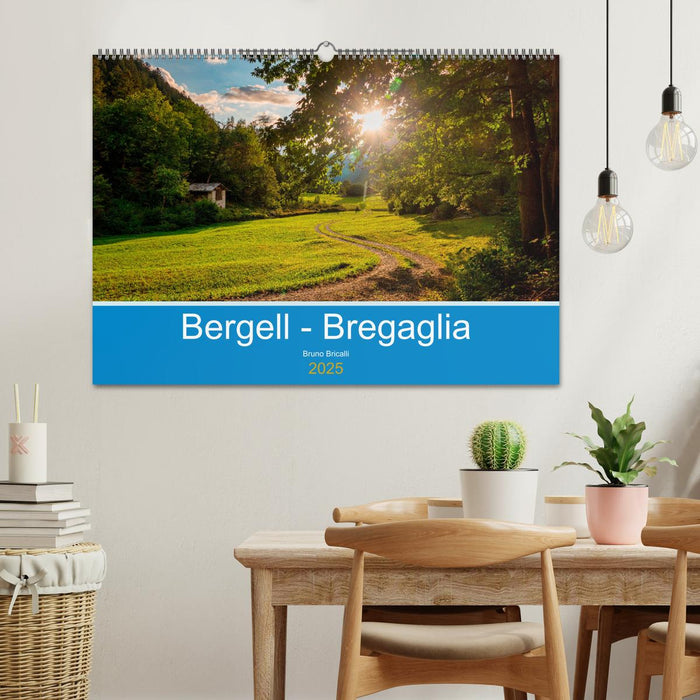 Bergell - Bregaglia Impressionen (CALVENDO Wandkalender 2025)