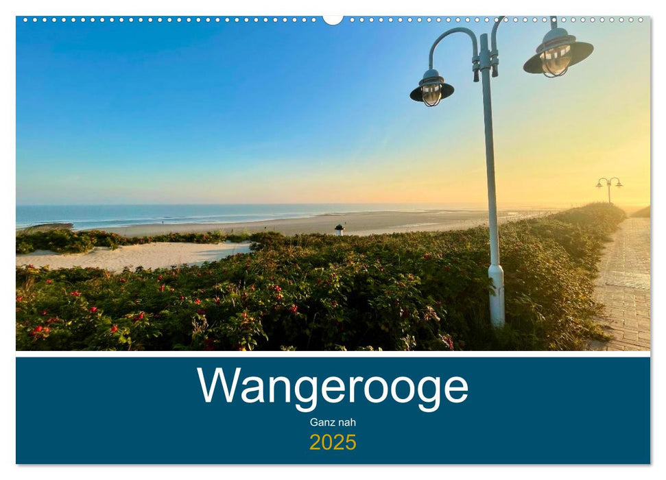 Wangerooge: Ganz nah (CALVENDO Wandkalender 2025)