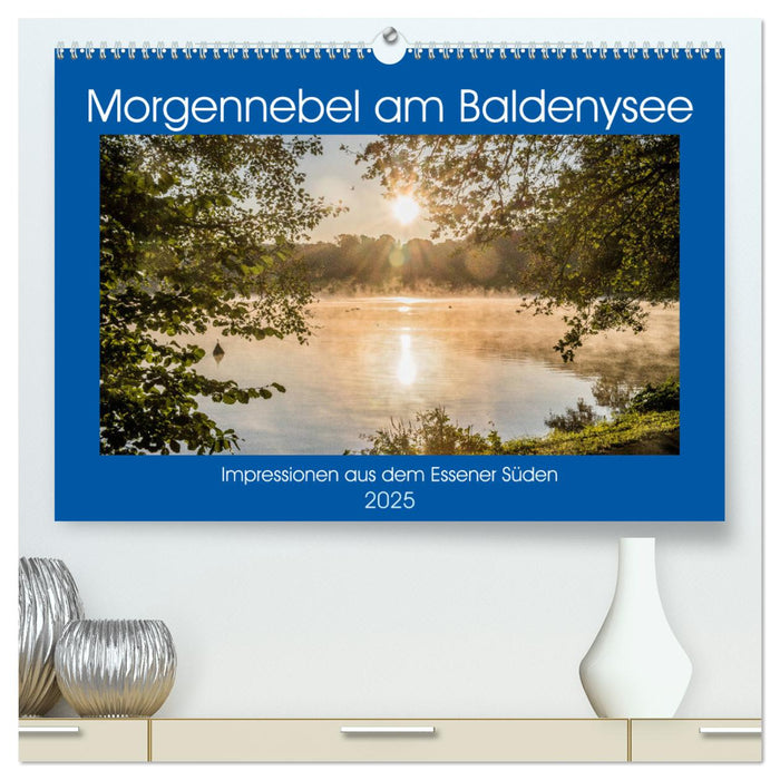 Morgennebel am Baldeneysee (CALVENDO Premium Wandkalender 2025)