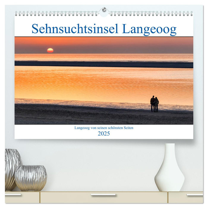 Sehnsuchtinsel Langeoog (CALVENDO Premium Wandkalender 2025)