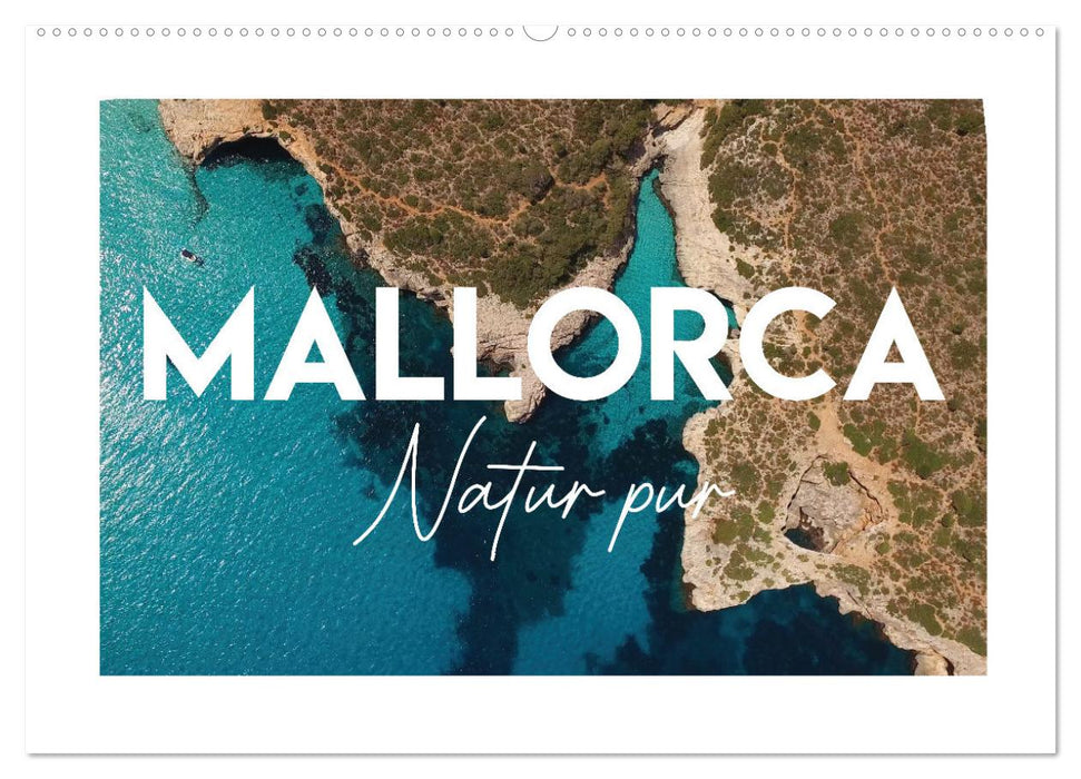 Mallorca - Natur pur (CALVENDO Wandkalender 2025)