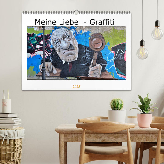 Meine Liebe - Graffiti (CALVENDO Wandkalender 2025)