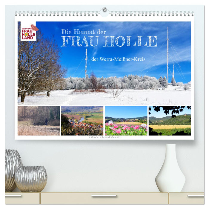 Die Heimat der Frau Holle (CALVENDO Premium Wandkalender 2025)