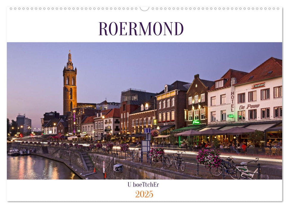 ROERMOND (CALVENDO Wandkalender 2025)