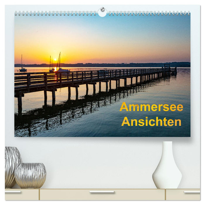 Ammersee-Ansichten (CALVENDO Premium Wandkalender 2025)