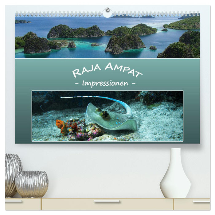 Raja Ampat - Impressionen (CALVENDO Premium Wandkalender 2025)