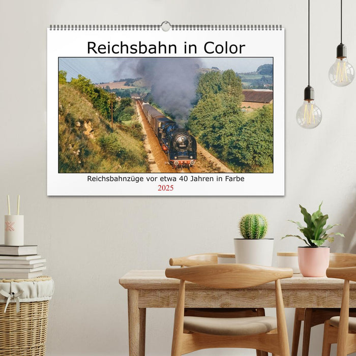 Reichsbahn in Color (CALVENDO Wandkalender 2025)