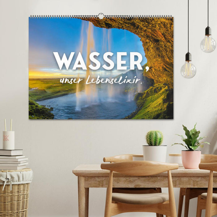 Wasser, unser Lebenselixir. (CALVENDO Wandkalender 2025)