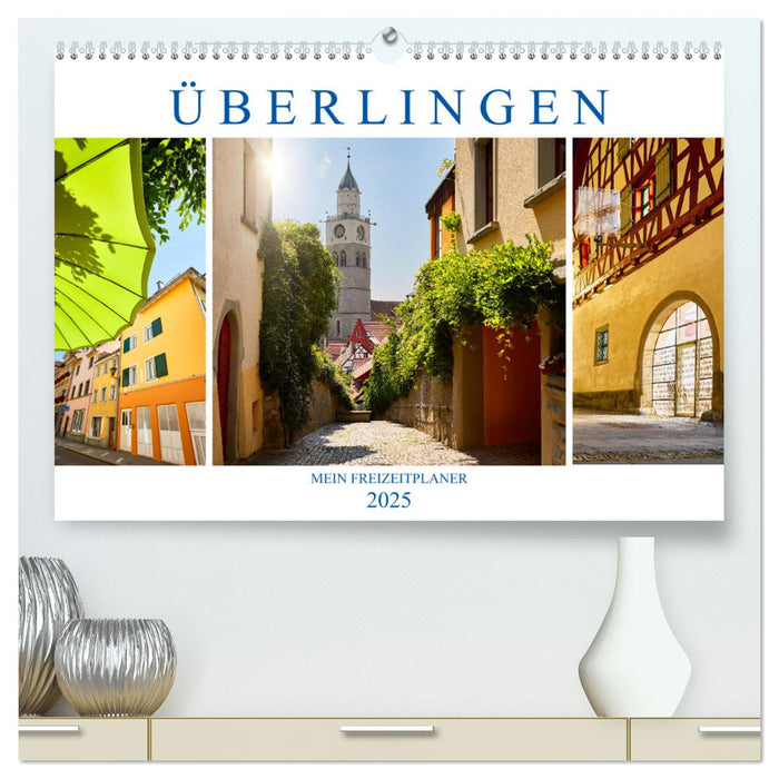 Überlingen - Mein Freizeitplaner (CALVENDO Premium Wandkalender 2025)