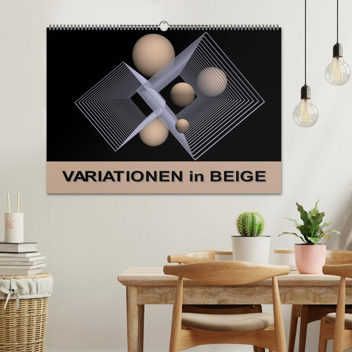 VARIATIONEN in BEIGE (CALVENDO Wandkalender 2025)