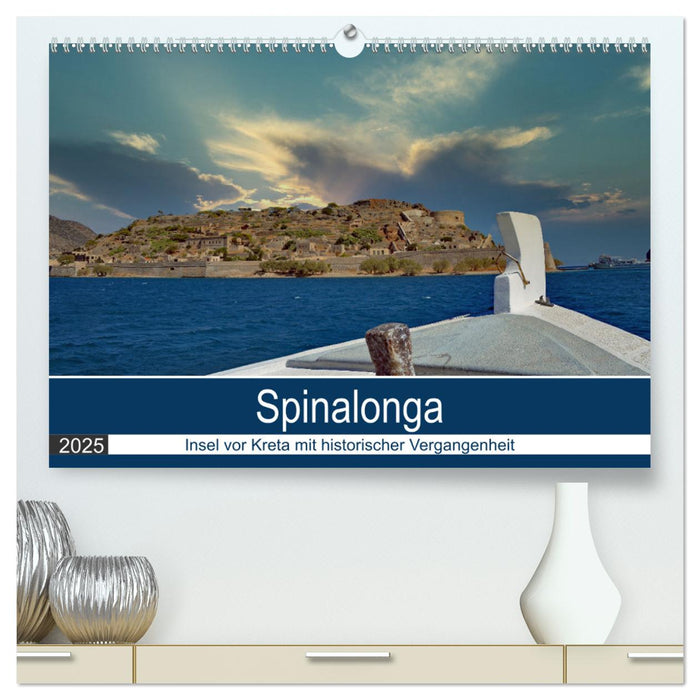 Spinalonga - Insel vor Kreta mit historischer Vergangenheit (CALVENDO Premium Wandkalender 2025)