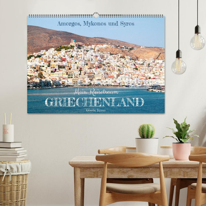 Mein Reisetraum Griechenland (CALVENDO Wandkalender 2025)