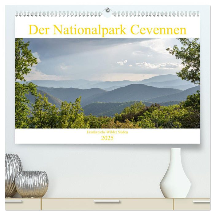 Der Nationalpark Cevennen - Frankreichs wilder Süden (CALVENDO Premium Wandkalender 2025)