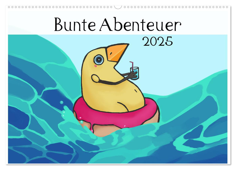 Bunte Abenteuer (CALVENDO Wandkalender 2025)