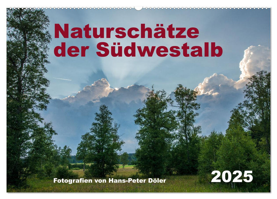 Naturschätze der Südwestalb (CALVENDO Wandkalender 2025)