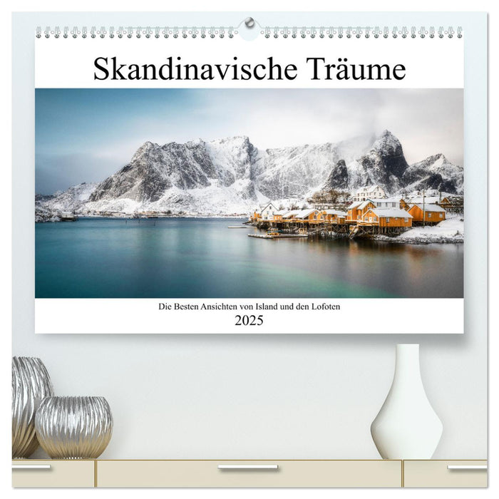 Skandinavischer Traum (CALVENDO Premium Wandkalender 2025)