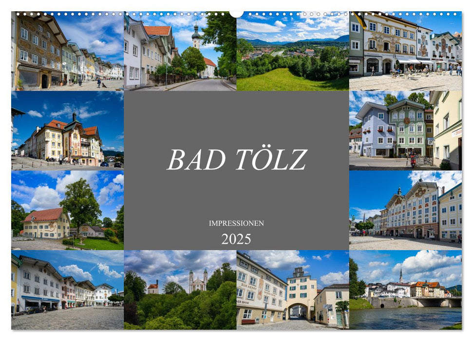 Bad Tölz Impressionen (CALVENDO Wandkalender 2025)