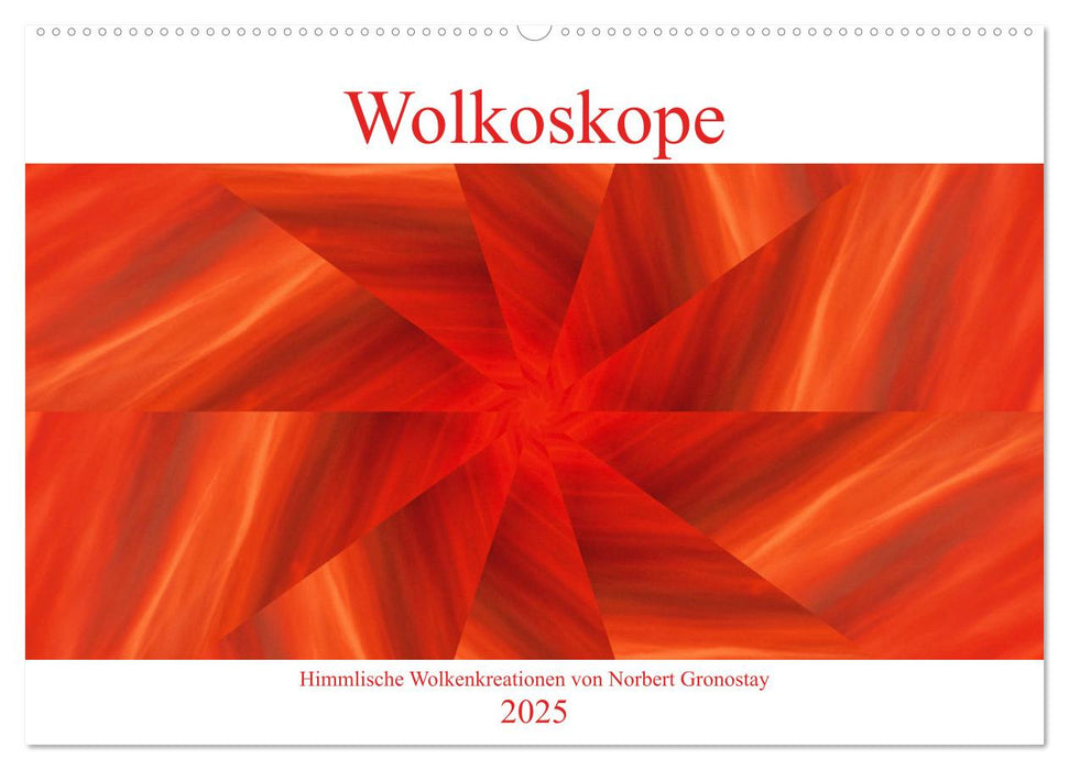 Wolkoskope - Himmlische Wolkenkreationen (CALVENDO Wandkalender 2025)