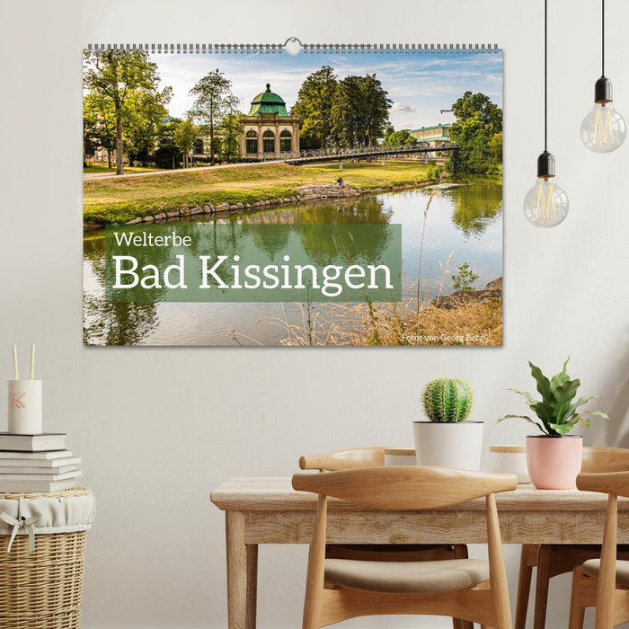 Welterbe Bad Kissingen (CALVENDO Wandkalender 2025)