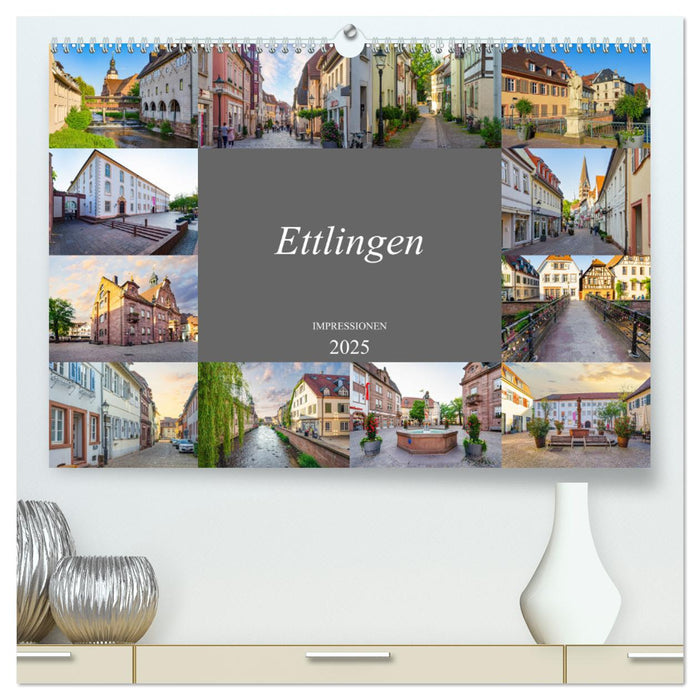 Ettlingen Impressionen (CALVENDO Premium Wandkalender 2025)