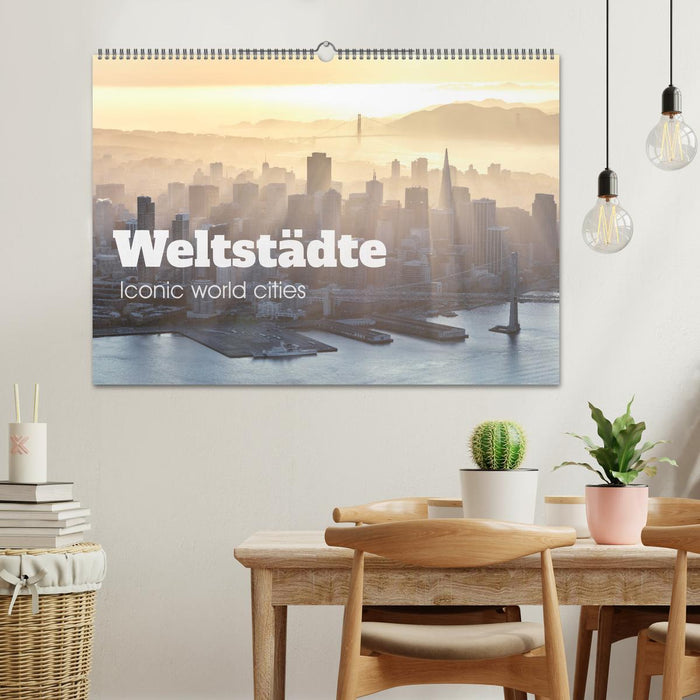 Weltstädte - Iconic world cities (CALVENDO Wandkalender 2025)