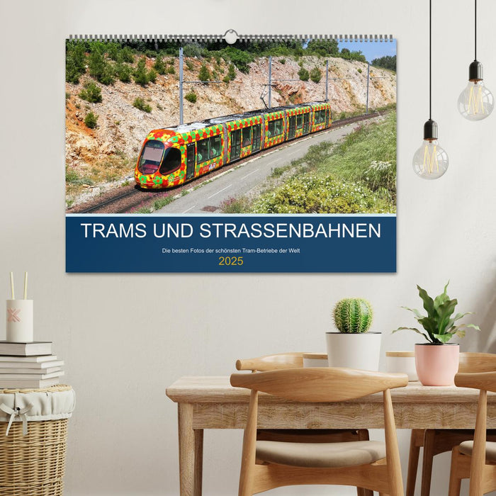 Trams und Straßenbahnen (CALVENDO Wandkalender 2025)