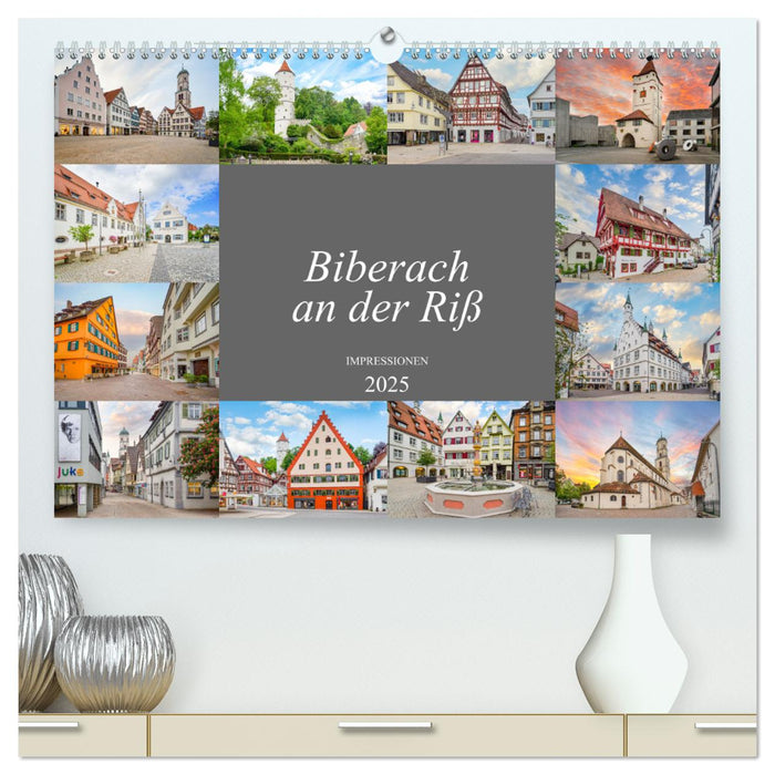 Biberach an der Riß Impressionen (CALVENDO Premium Wandkalender 2025)