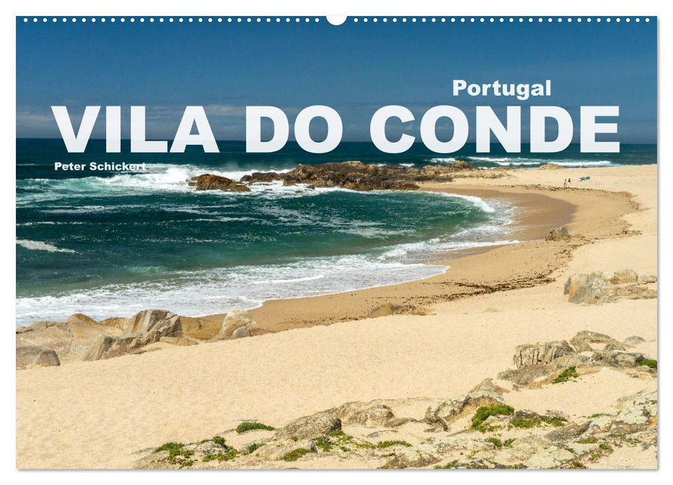 Portugal - Vila Do Conde (CALVENDO Wandkalender 2025)