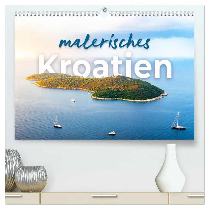 Malerisches Kroatien (CALVENDO Premium Wandkalender 2025)